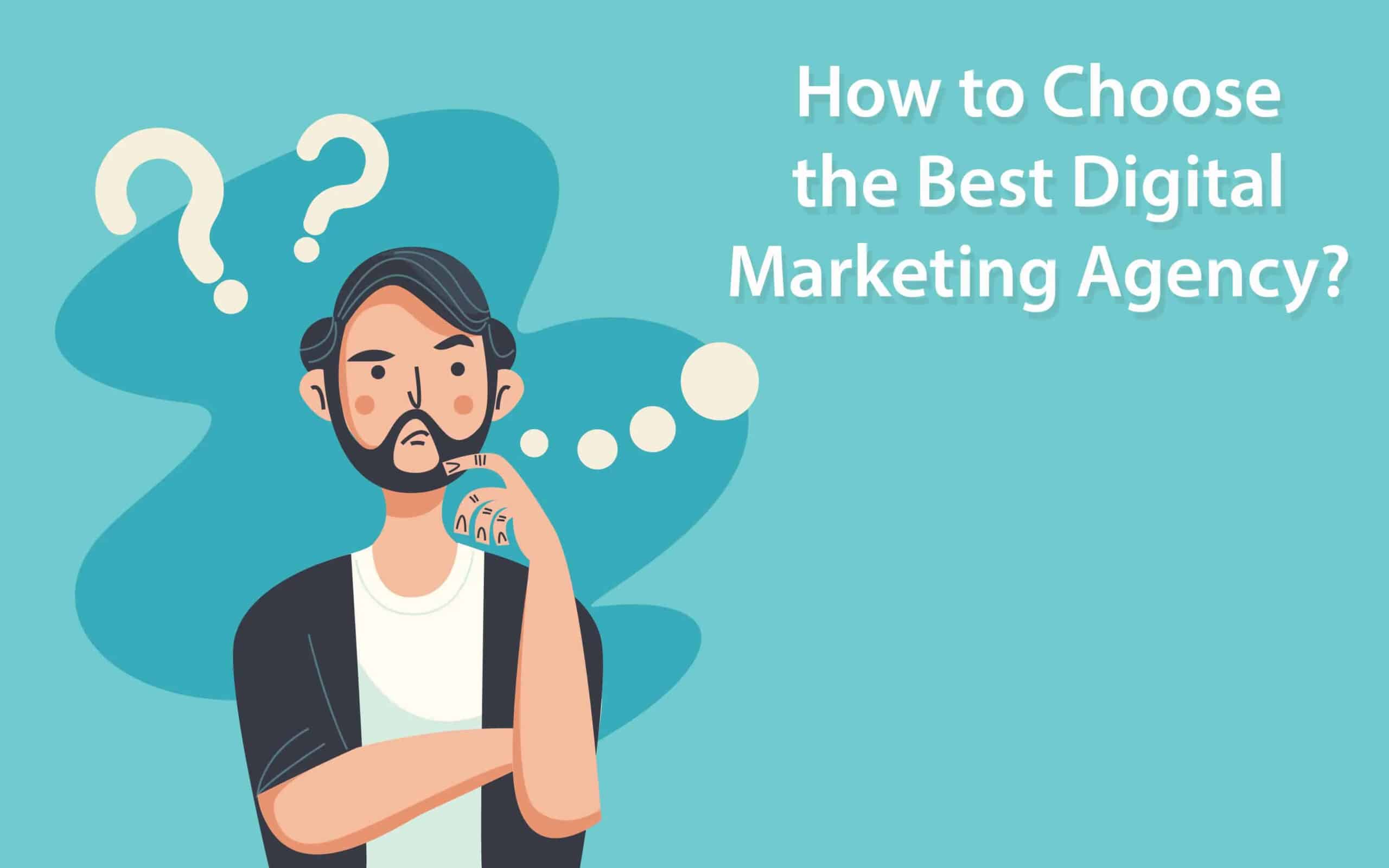 How to Choose the Best Digital Marketing Agency in Dubai?
